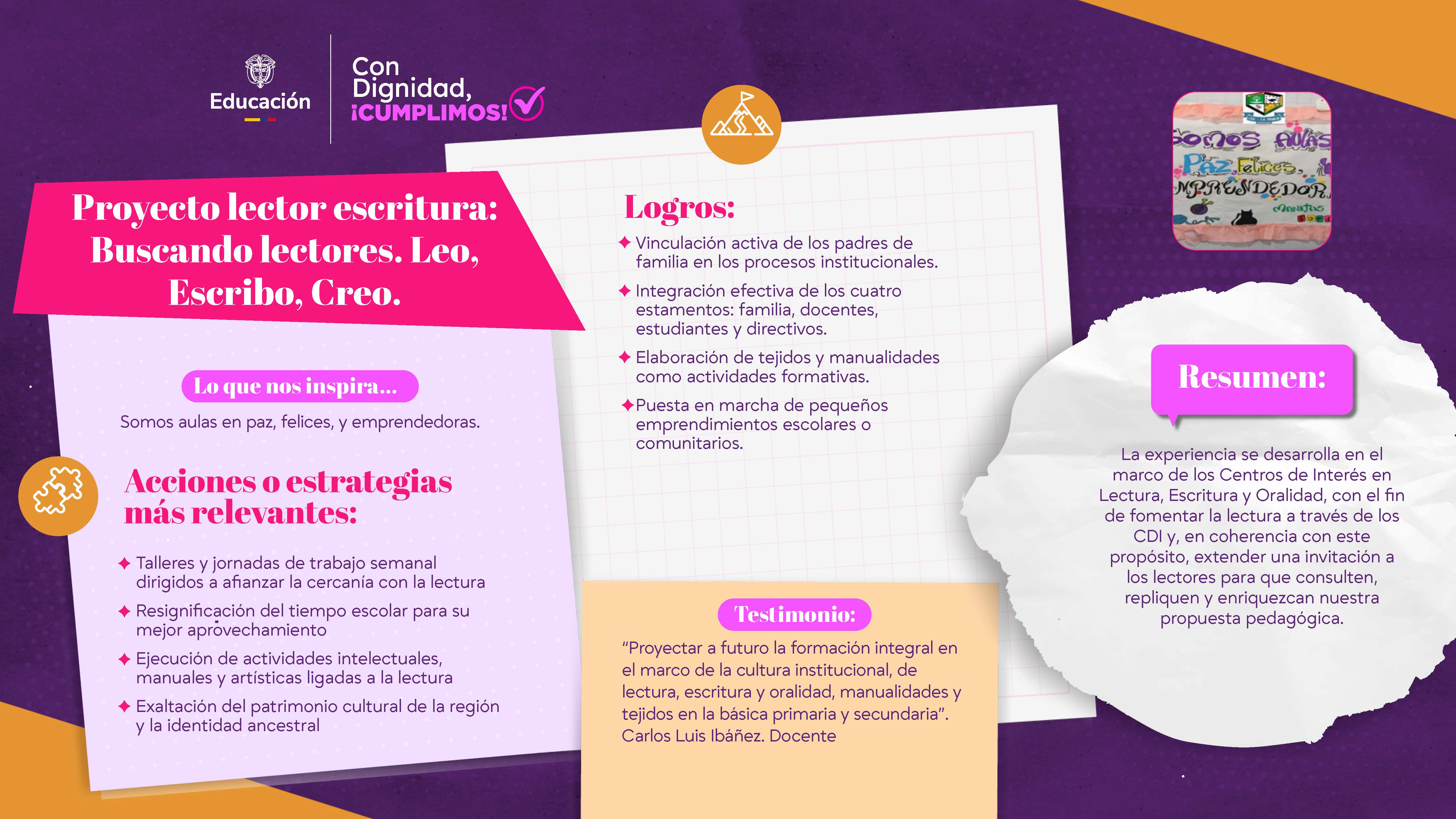 Proyecto lector escritura: Buscando lectores. Leo, Escribo, Creo.