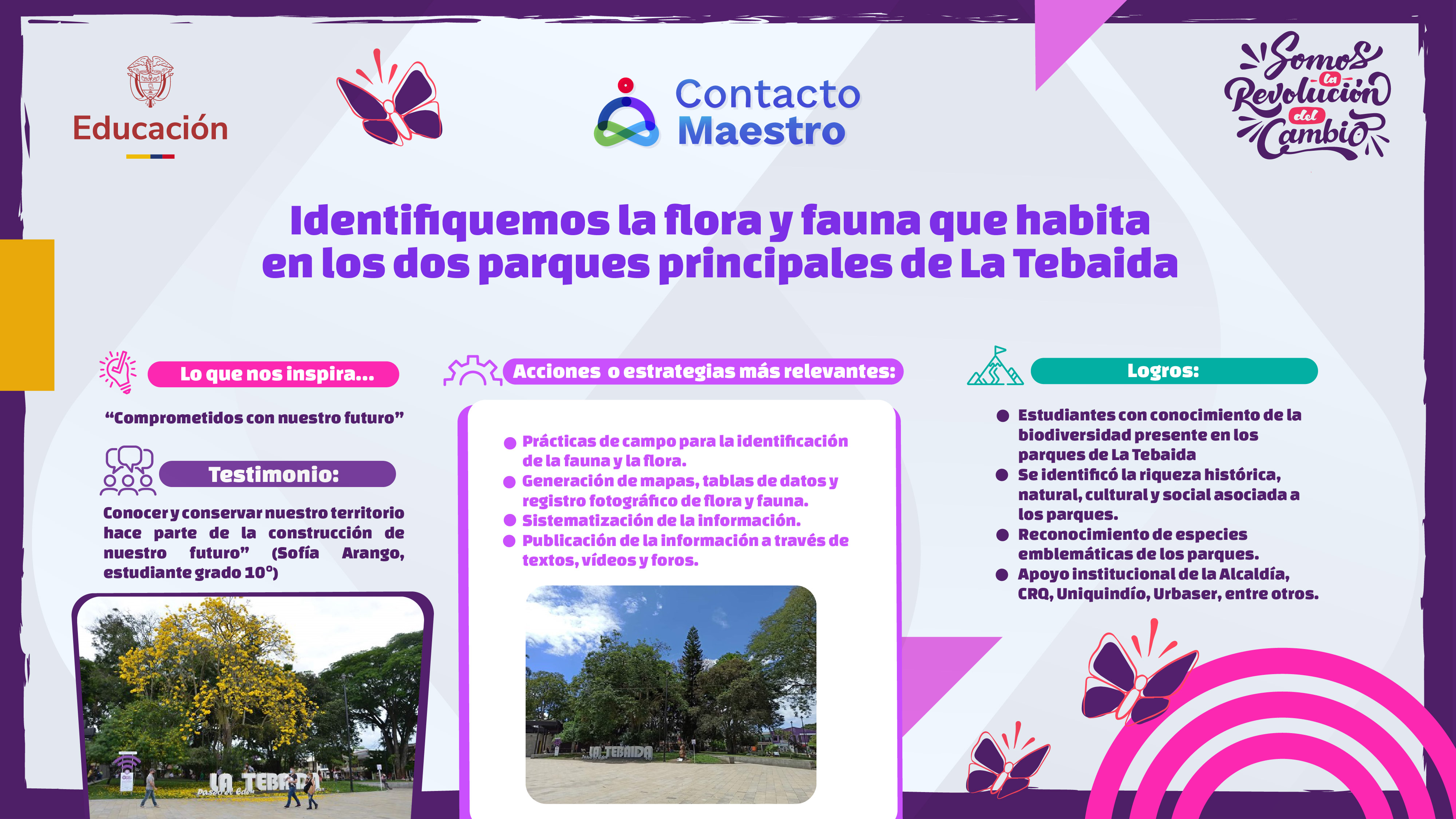 Identifiquemos la flora y fauna que habita en los dos parques principales de La Tebaida