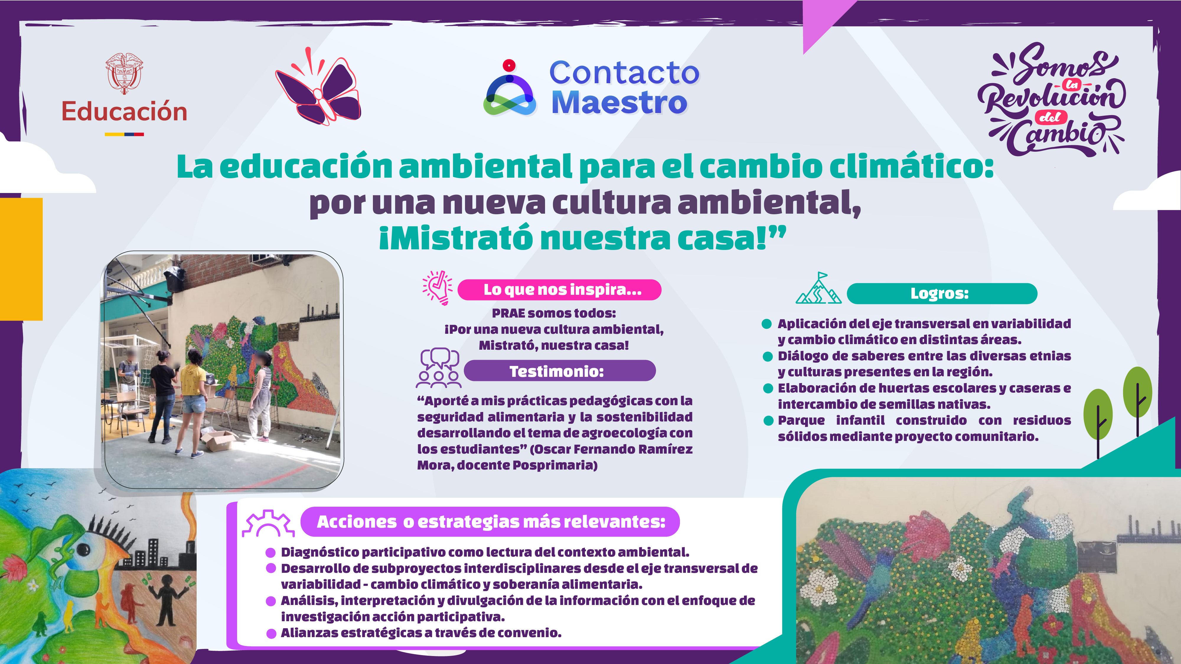 La educación ambiental para el cambio climático: por una nueva cultura ambiental, ¡Mistrató nuestra casa!”