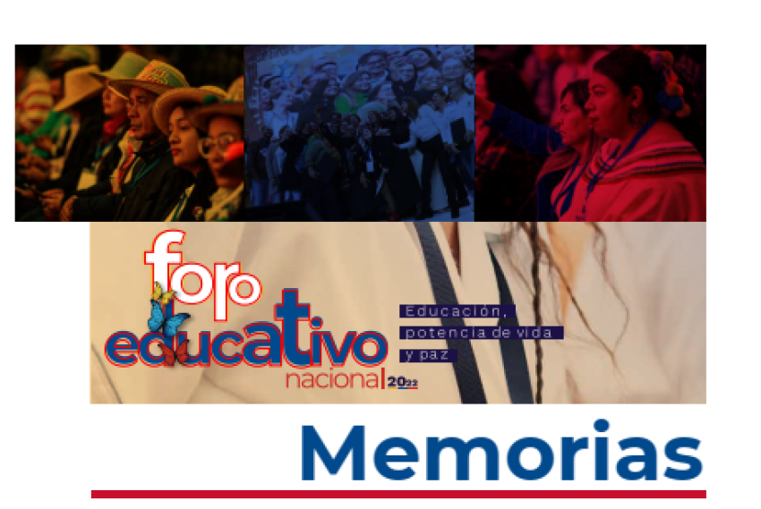 MEMORIAS FORO EDUCATIVO NACIONAL 2022