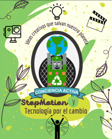 Conciencia Activa: Stop motion y tecnología por el cambio